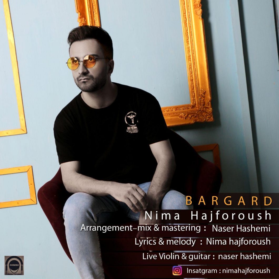 Nima Hajforoush – Bargard